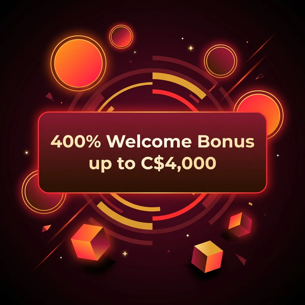 400% Welcome Bonus up to C$4,000
